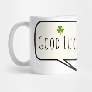 Good Luck Mug